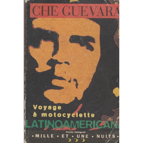 Voyage a motocyclette Che Guevara